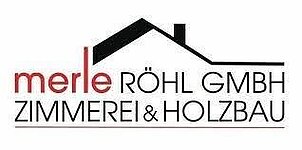 Merle Röhl GmbH Zimmerei & Holzbau